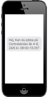 Mobiltelefon med följande meddelande synligt, "Hej! Vill du jobba hos oss?"